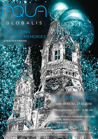Ausstellung Aqua Globalis_Gedächtniskirche Plakat